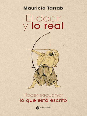 cover image of El decir y lo real